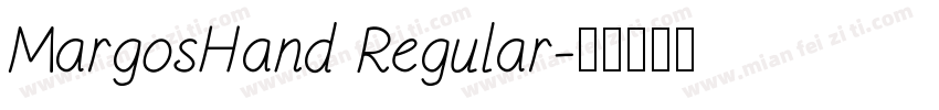 MargosHand Regular字体转换